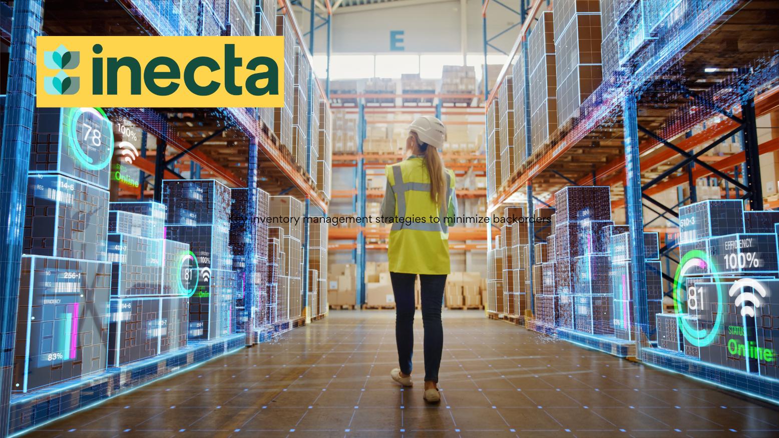 Key inventory management strategies to minimize backorders